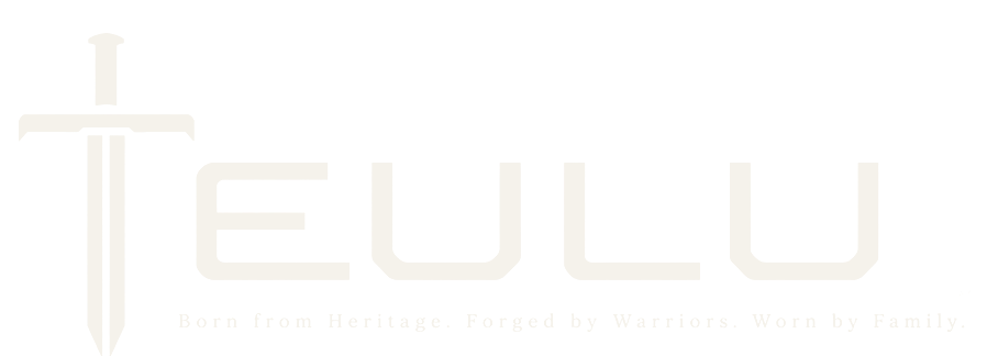 Teulu — Born from Heritage. Forged by Warriors. Worn by Family.